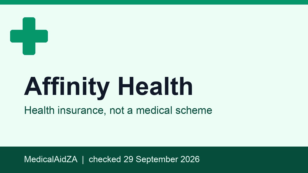 Affinity Health: health insurance, not a medical scheme, MedicalAidZA review