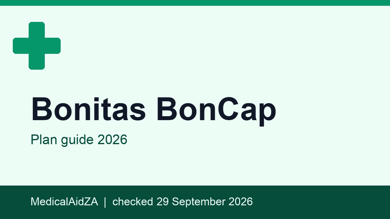 Bonitas BonCap: plan guide 2026, MedicalAidZA review