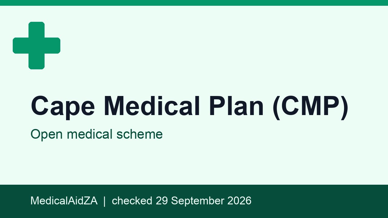 Cape Medical Plan (CMP): open medical scheme, MedicalAidZA review