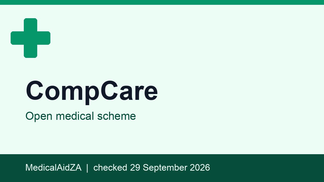 CompCare: open medical scheme, MedicalAidZA review