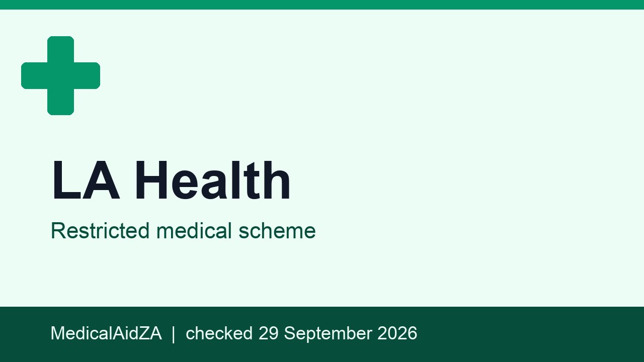 LA Health: restricted medical scheme, MedicalAidZA review