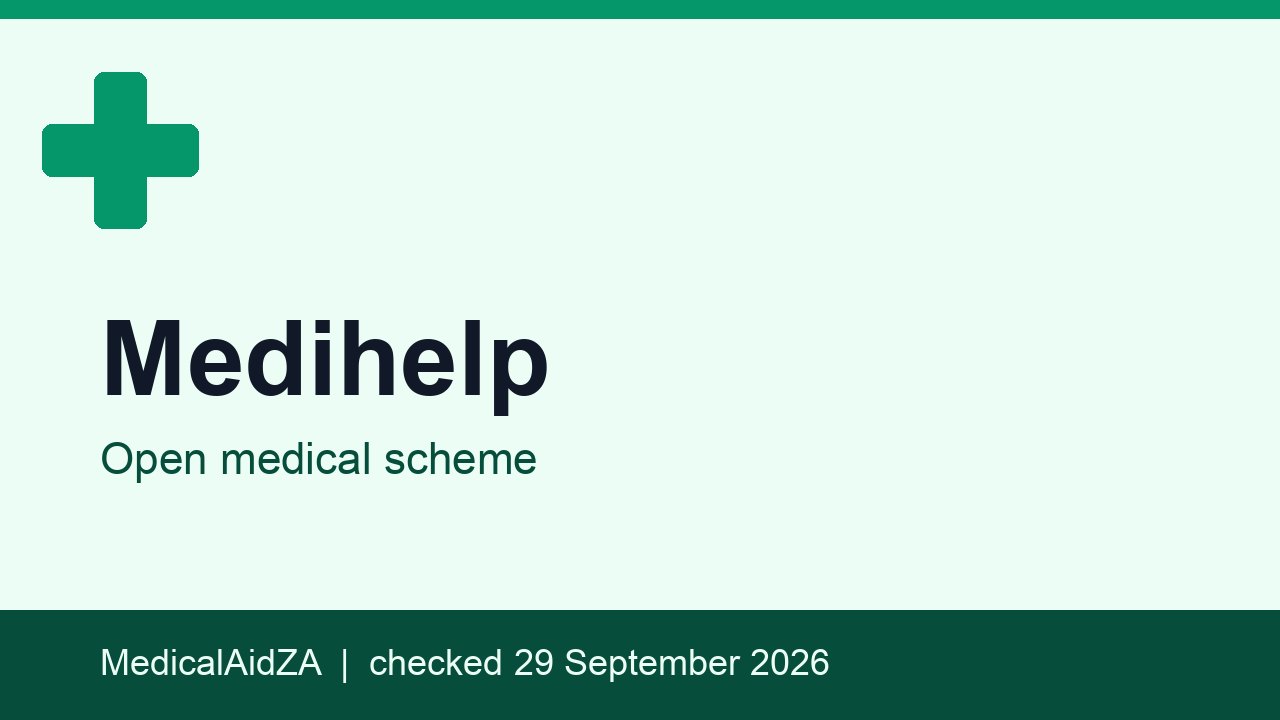 Medihelp: open medical scheme, MedicalAidZA review